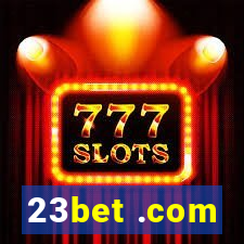 23bet .com